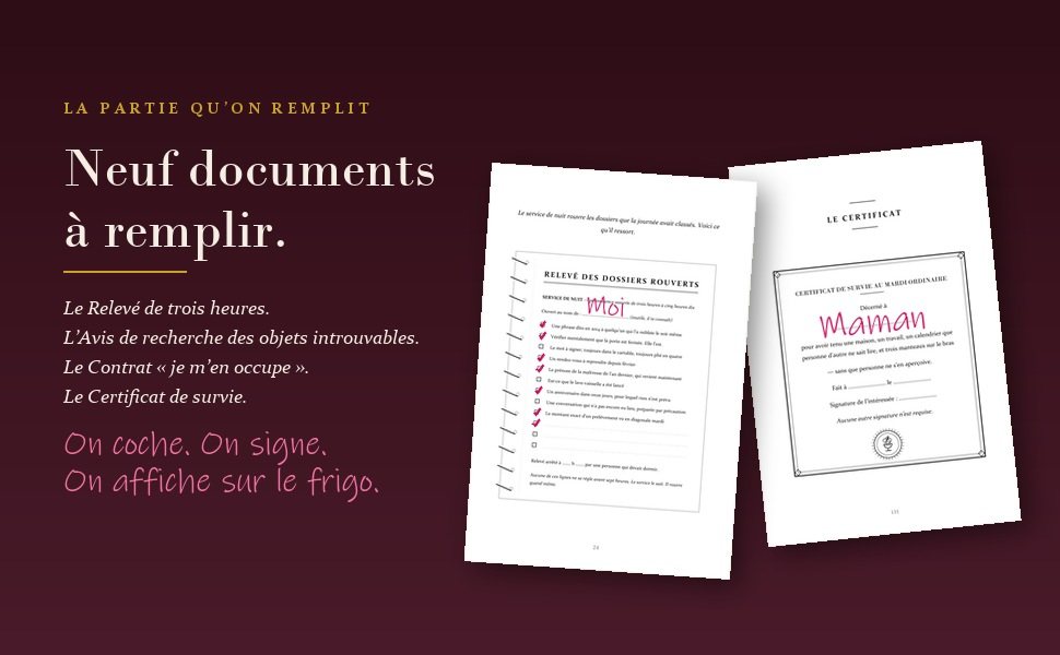 Deux documents à remplir de «&nbsp;Champagne, maman&nbsp;!&nbsp;»&nbsp;: le Relevé de trois heures coché, et le Certificat de survie signé